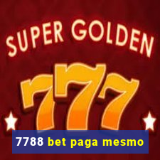 7788 bet paga mesmo